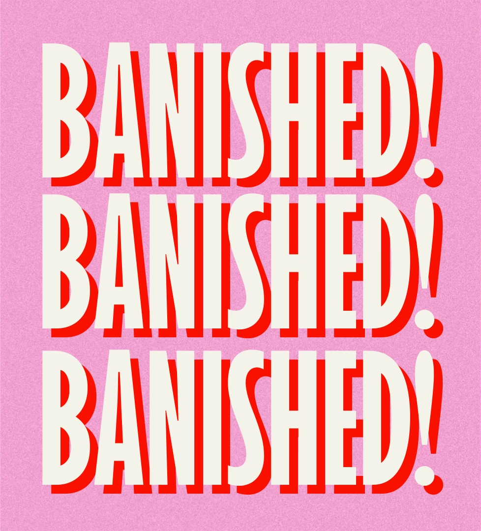 The Banished Ride